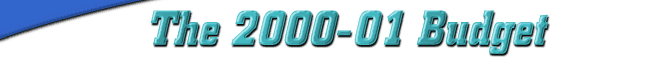 2000 - 2001 Budget