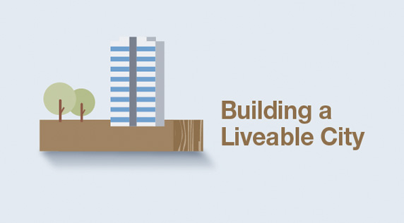 Building a Liveable City