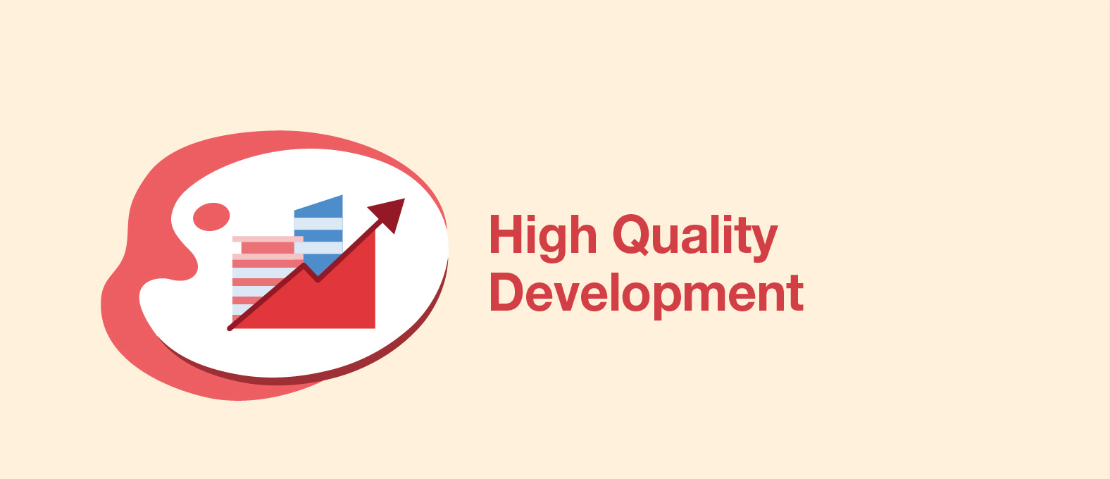 High Quality Development