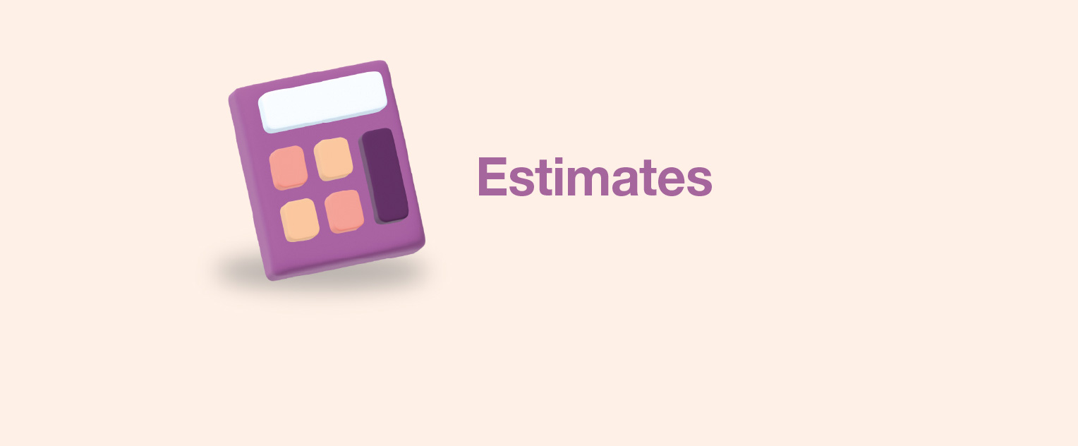 Estimates