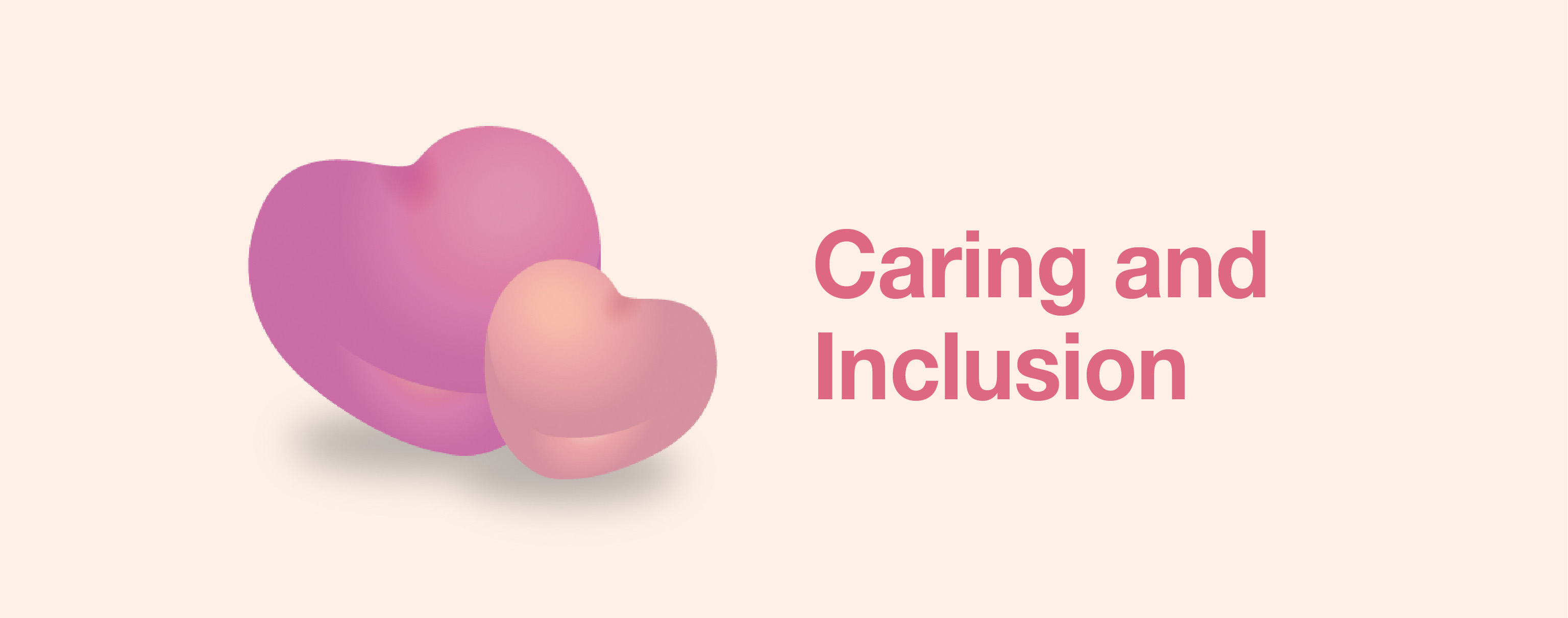 Caring and Inclusion