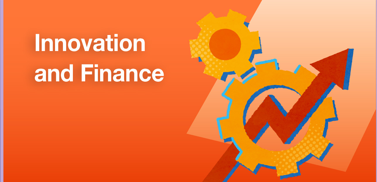 Innovation and Finance