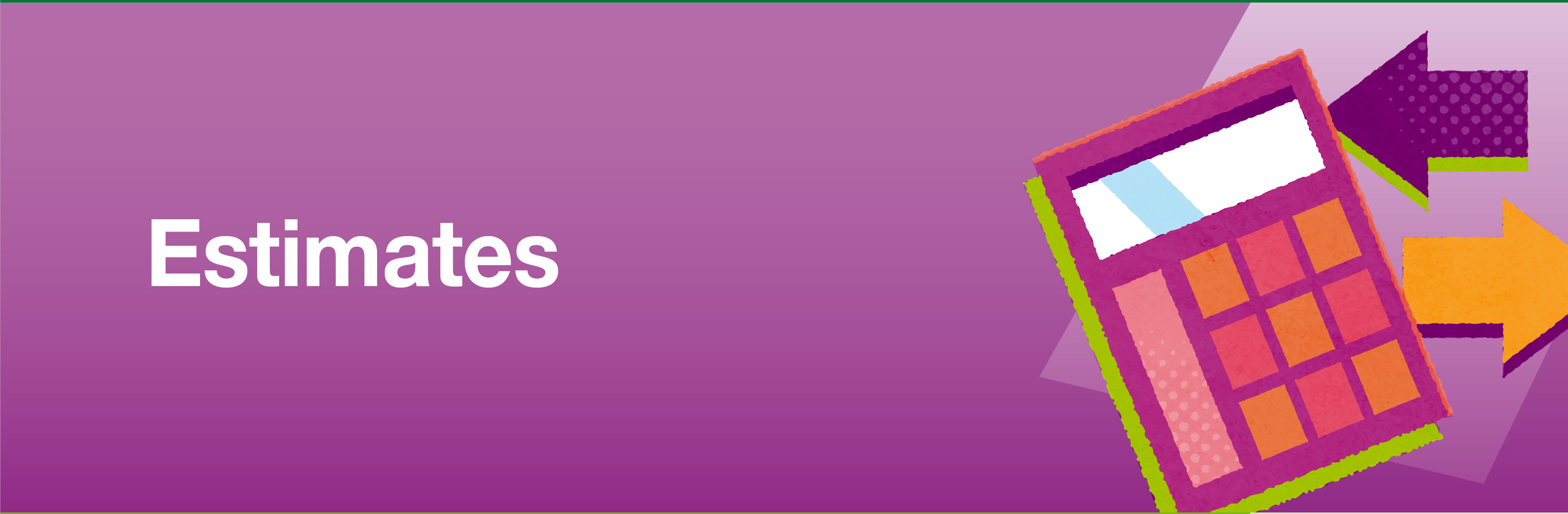 Estimates